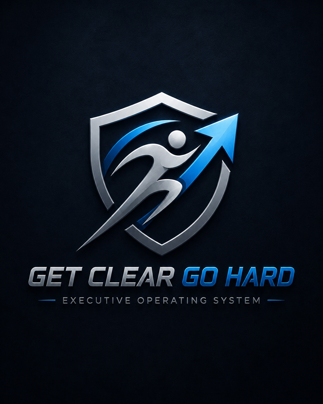 Get Clear Go Hard logo — shield with upward arrow and Executive Operating System tagline